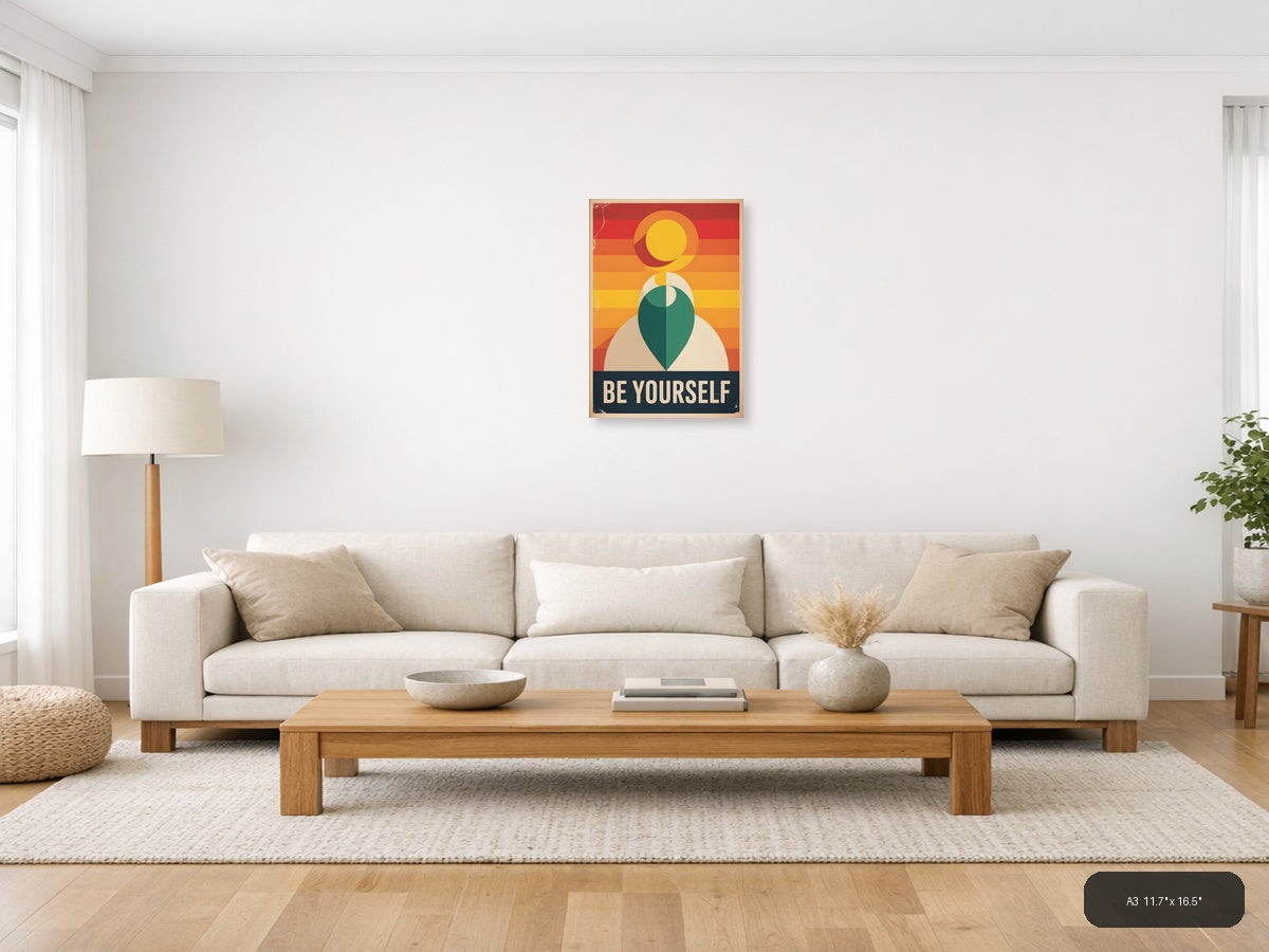 Be Yourself Vintage Retro Portrait Wall Art — A3 / Living Room