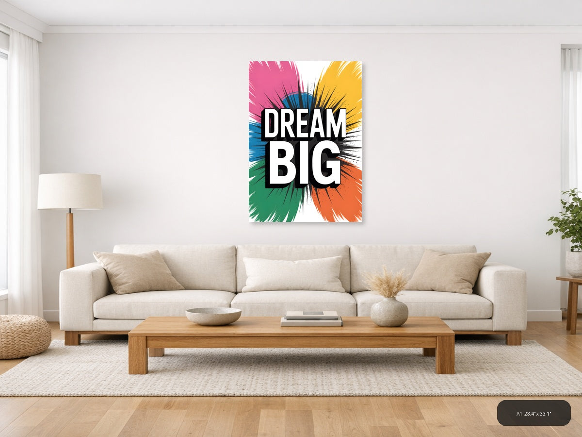 Dream Big Abstract Sunburst Motivational Wall Art — A1 / Living Room