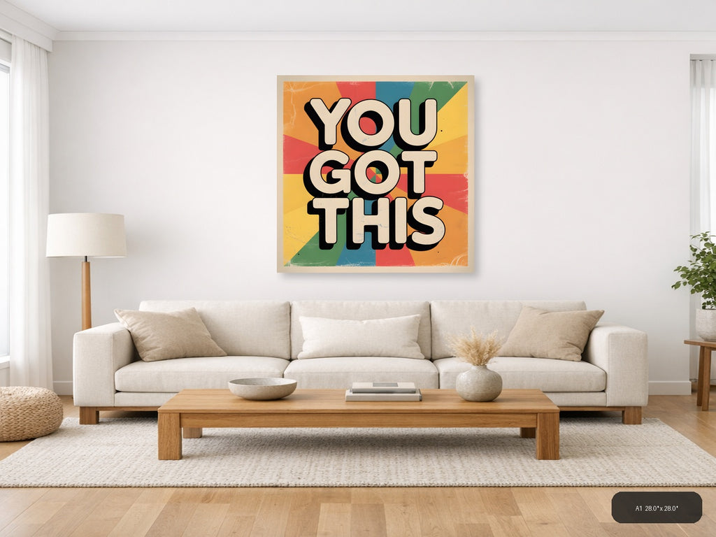 You Got This Vintage Motivational Quote Wall Art — A1 / Living Room