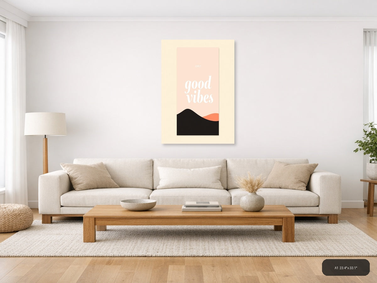 Only Good Vibes Minimalist Pink & Black Wall Art — A1 / Living Room