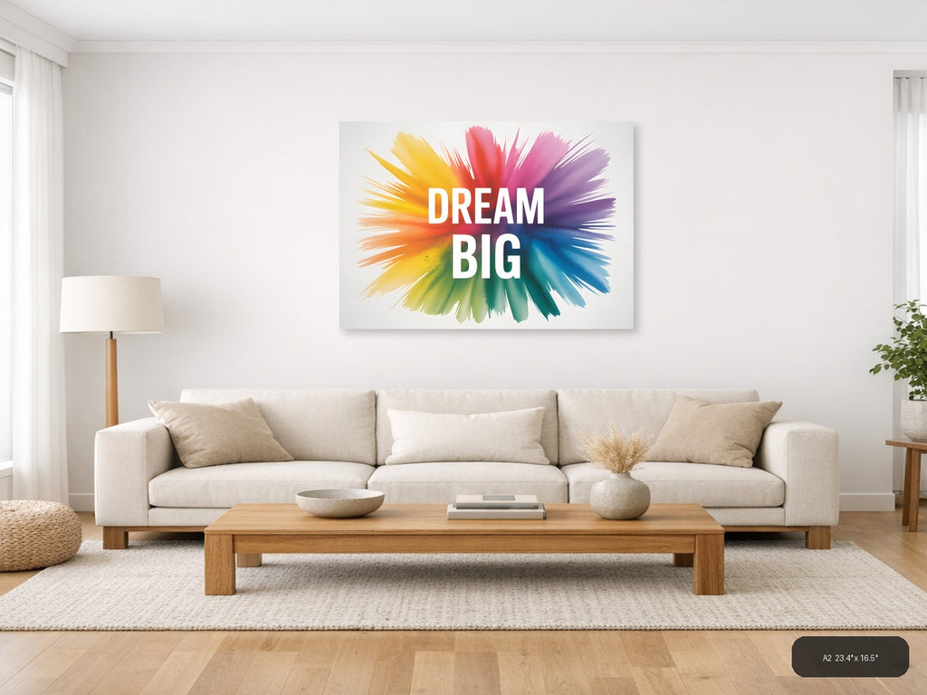 Dream Big Watercolor Burst Motivational Wall Art — A2 / Living Room