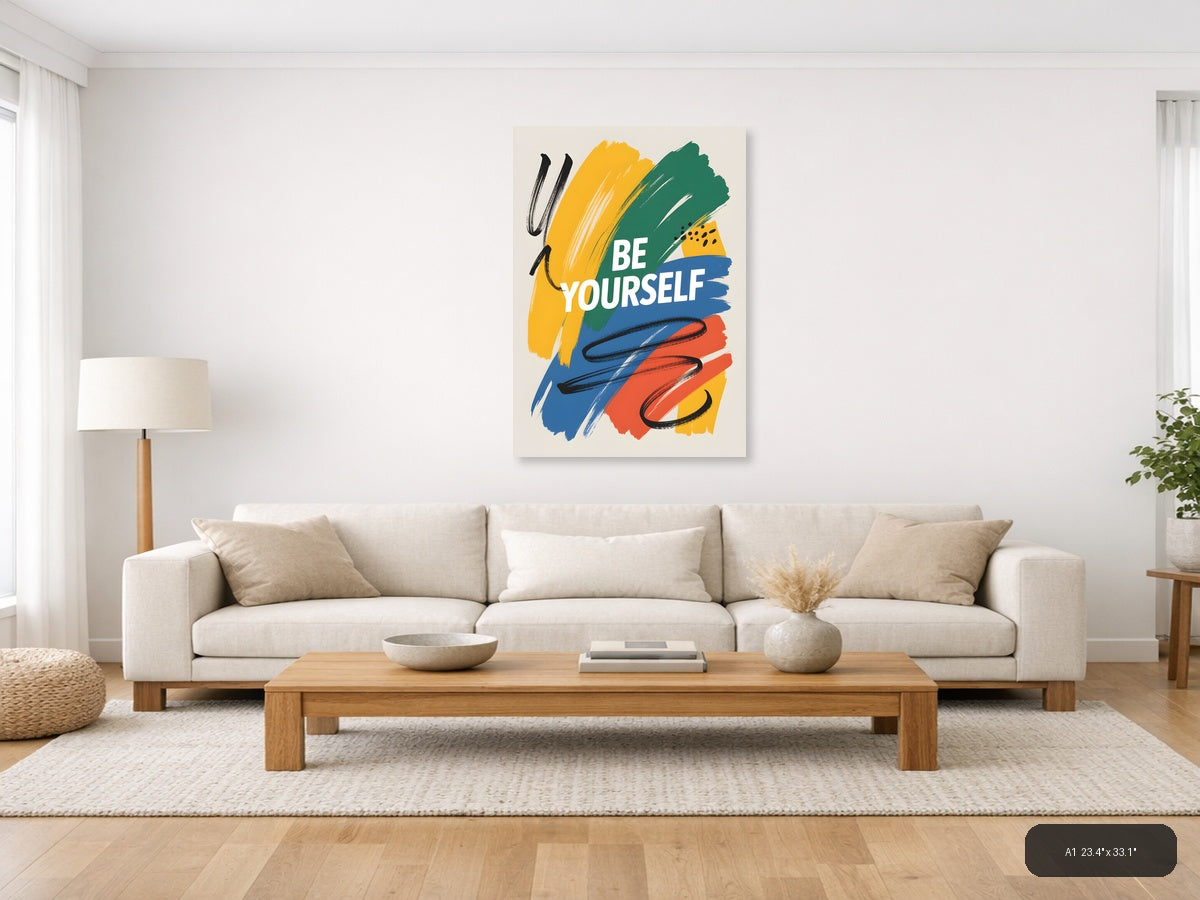 Be Yourself Abstract Colorful Brushstrokes Wall Art — A1 / Living Room