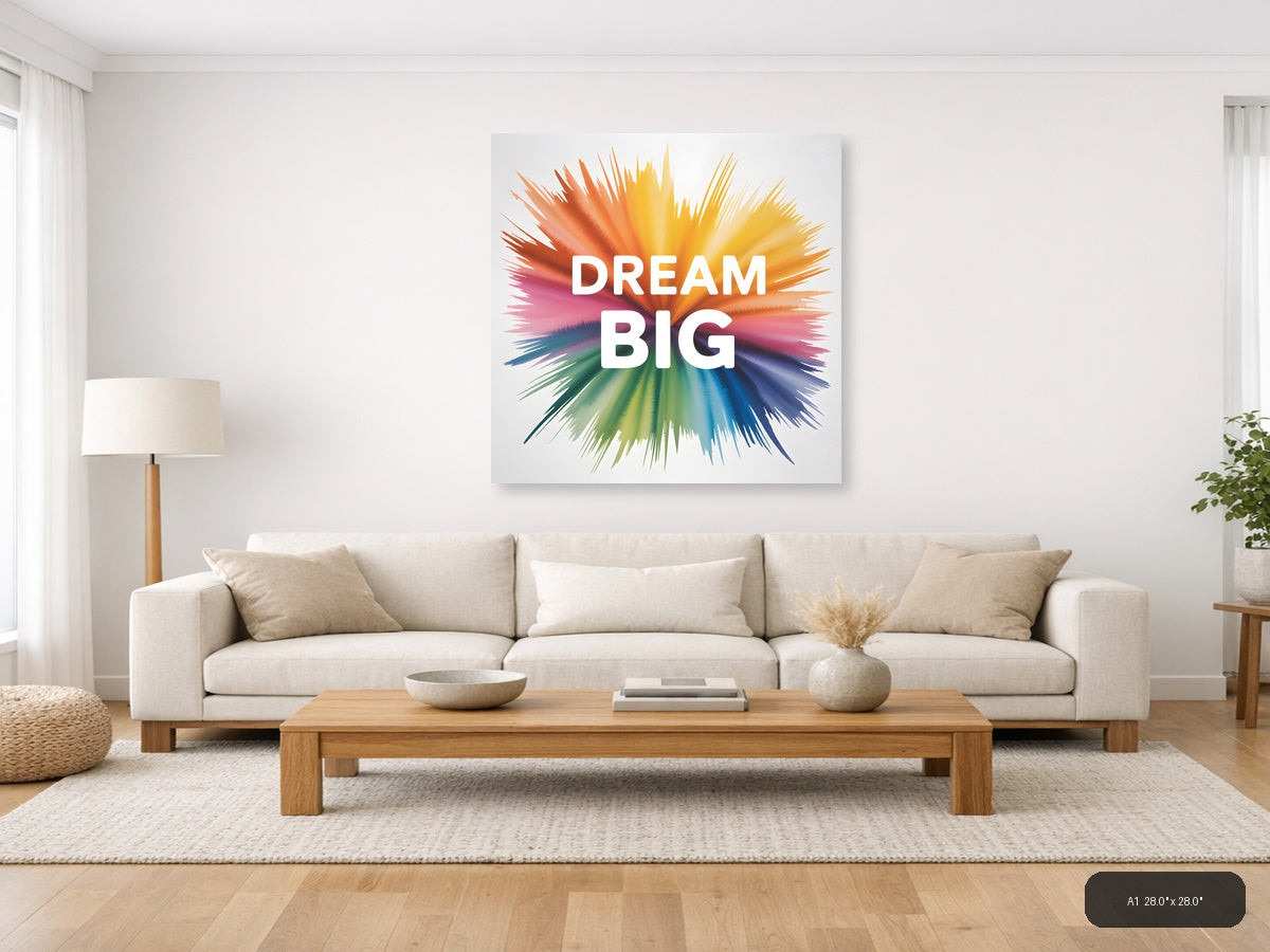 Dream Big Watercolor Burst Rainbow Wall Art — A1 / Living Room