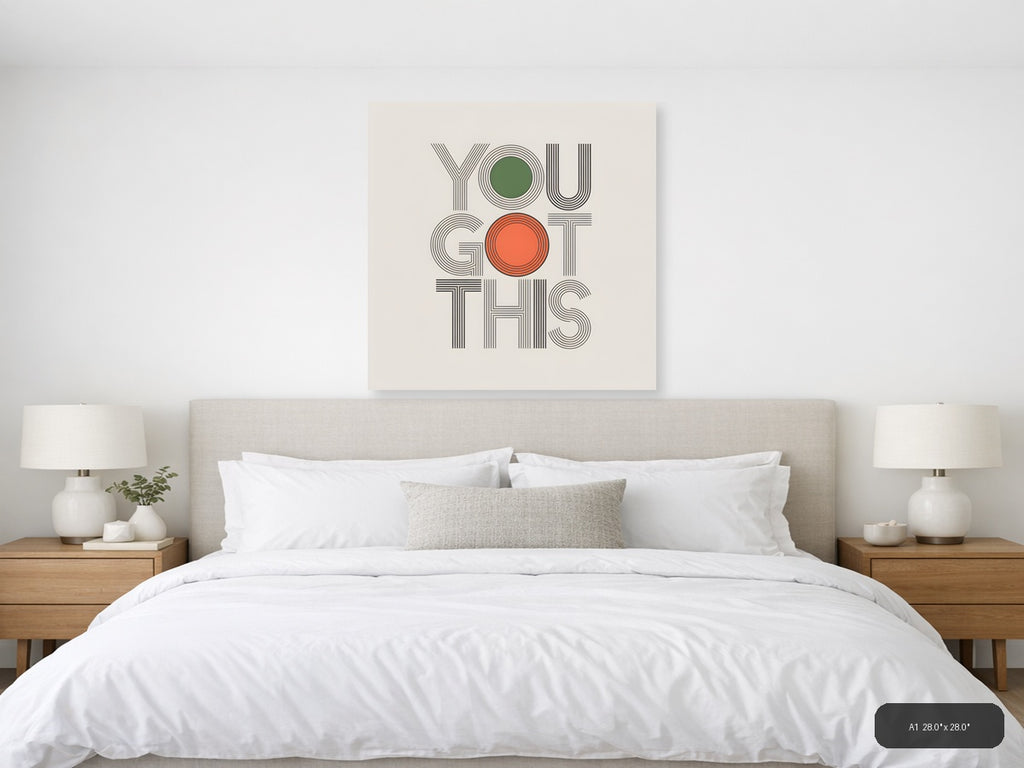 You Got This Motivational Line Art Wall Art — A1 / Bedroom