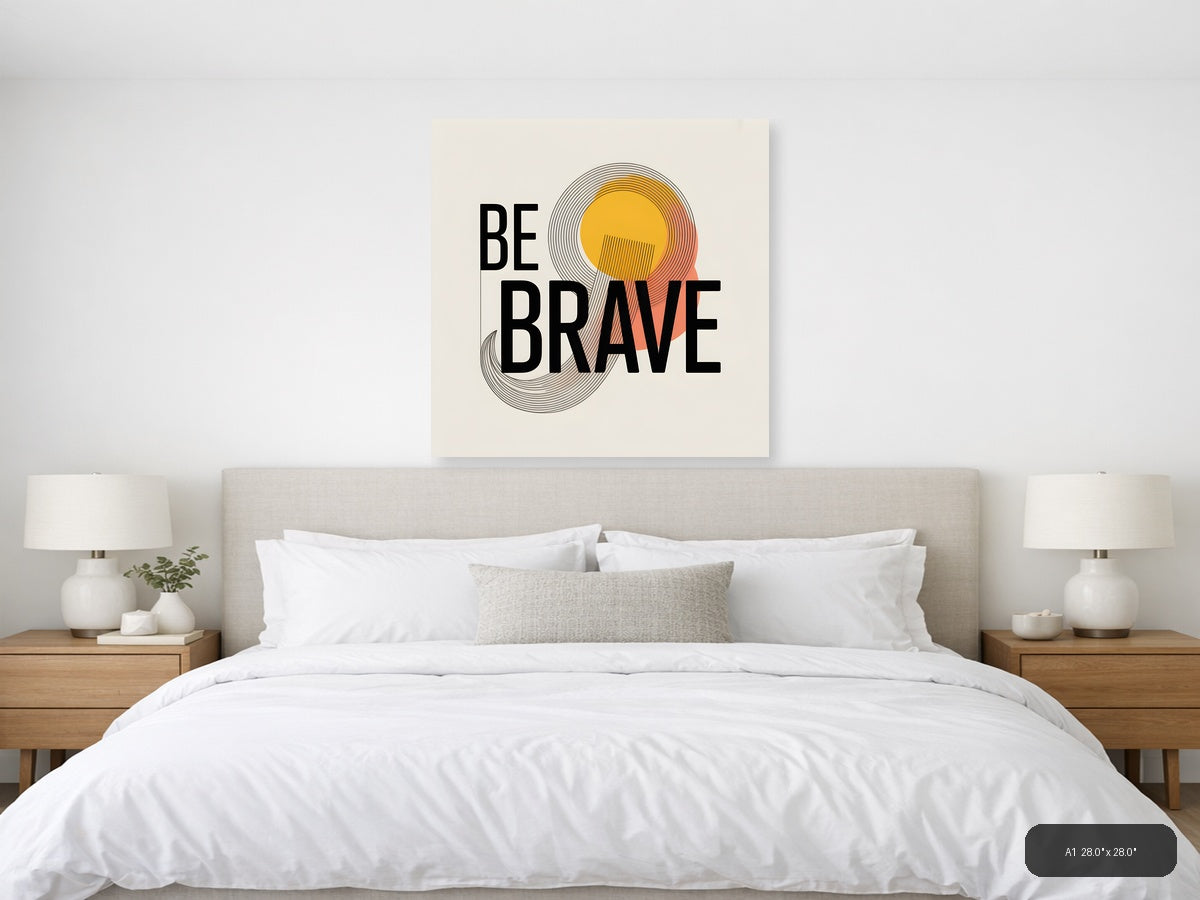 Be Brave Line Art with Gold Circle Wall Art — A1 / Bedroom