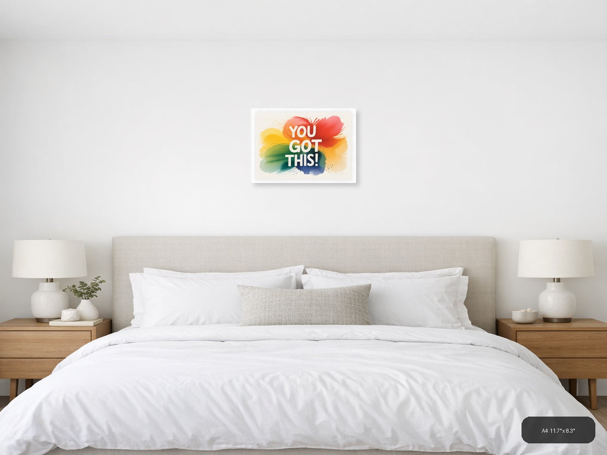 You Got This Watercolor Rainbow Motivational Wall Art — A4 / Bedroom