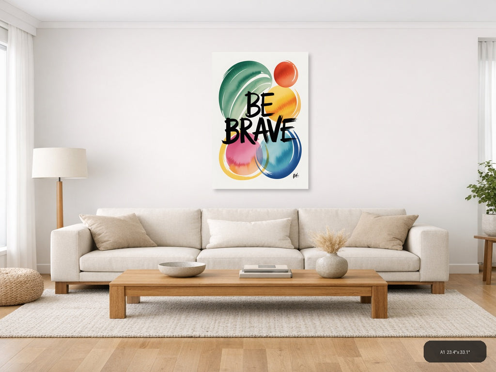 Be Brave Watercolor Abstract Circles Wall Art — A1 / Living Room
