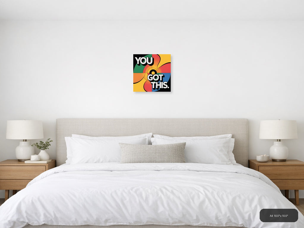 You Got This Colorful Retro Pop Art Wall Art — A4 / Bedroom