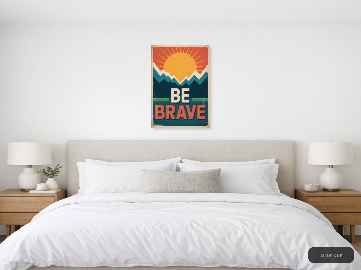Be Brave Vintage Sunrise Mountain Wall Art — A2 / Bedroom