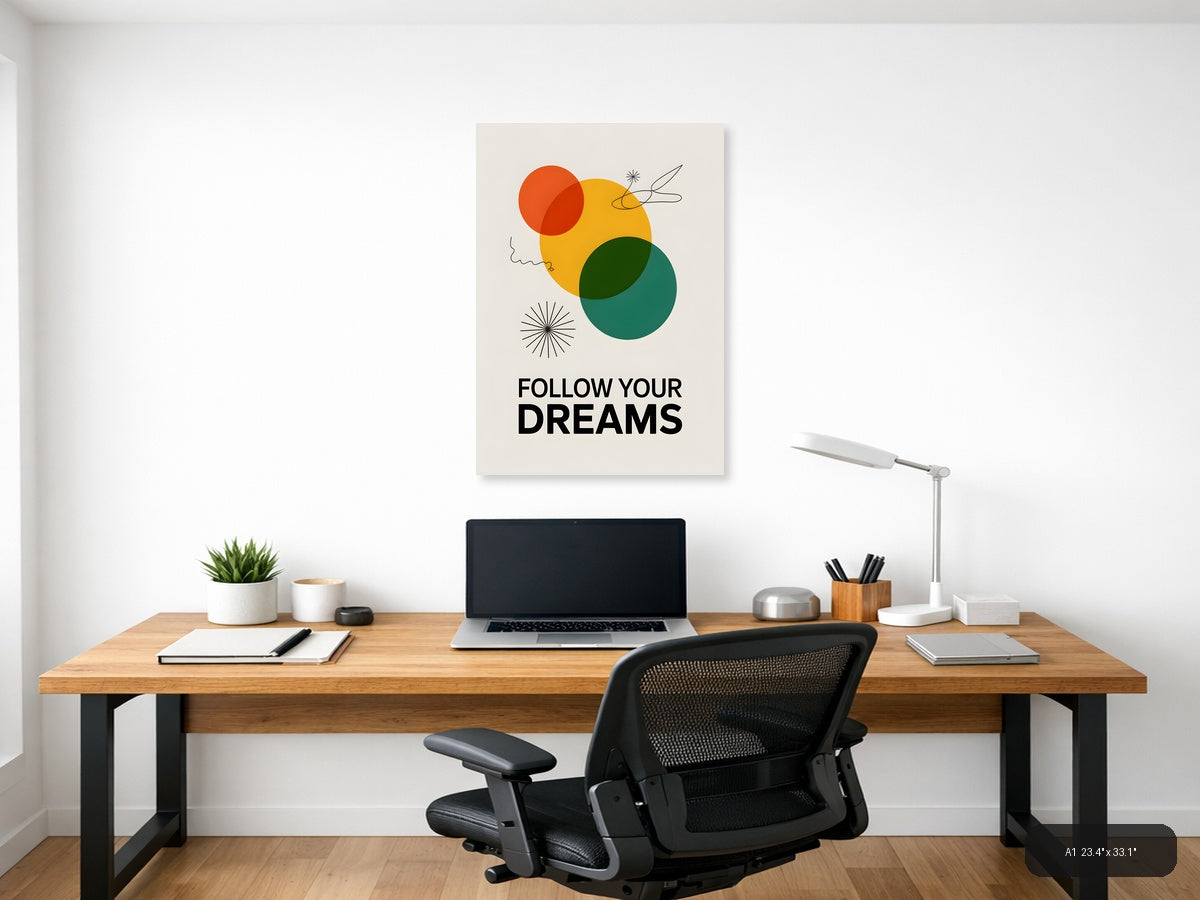 Follow Your Dreams Minimalist Circles Wall Art — A1 / Office