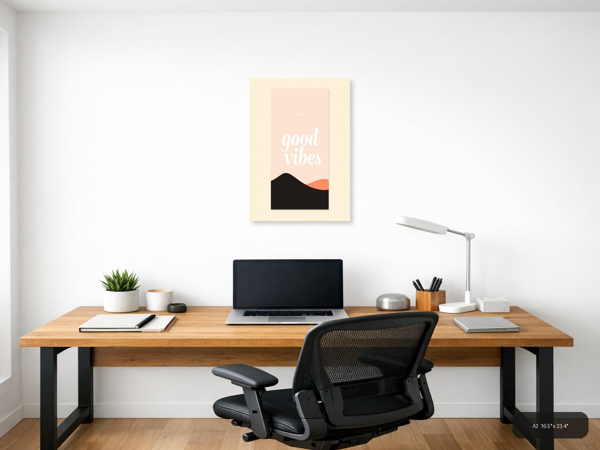 Only Good Vibes Minimalist Pink & Black Wall Art — A2 / Office