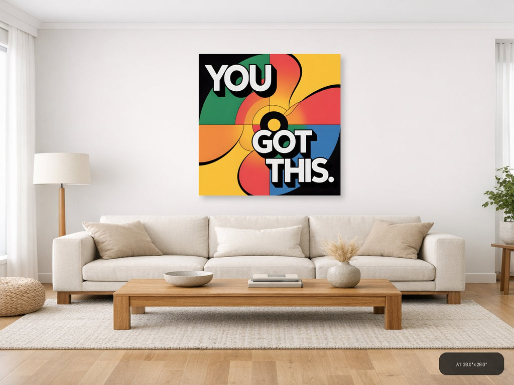 You Got This Colorful Retro Pop Art Wall Art — A1 / Living Room