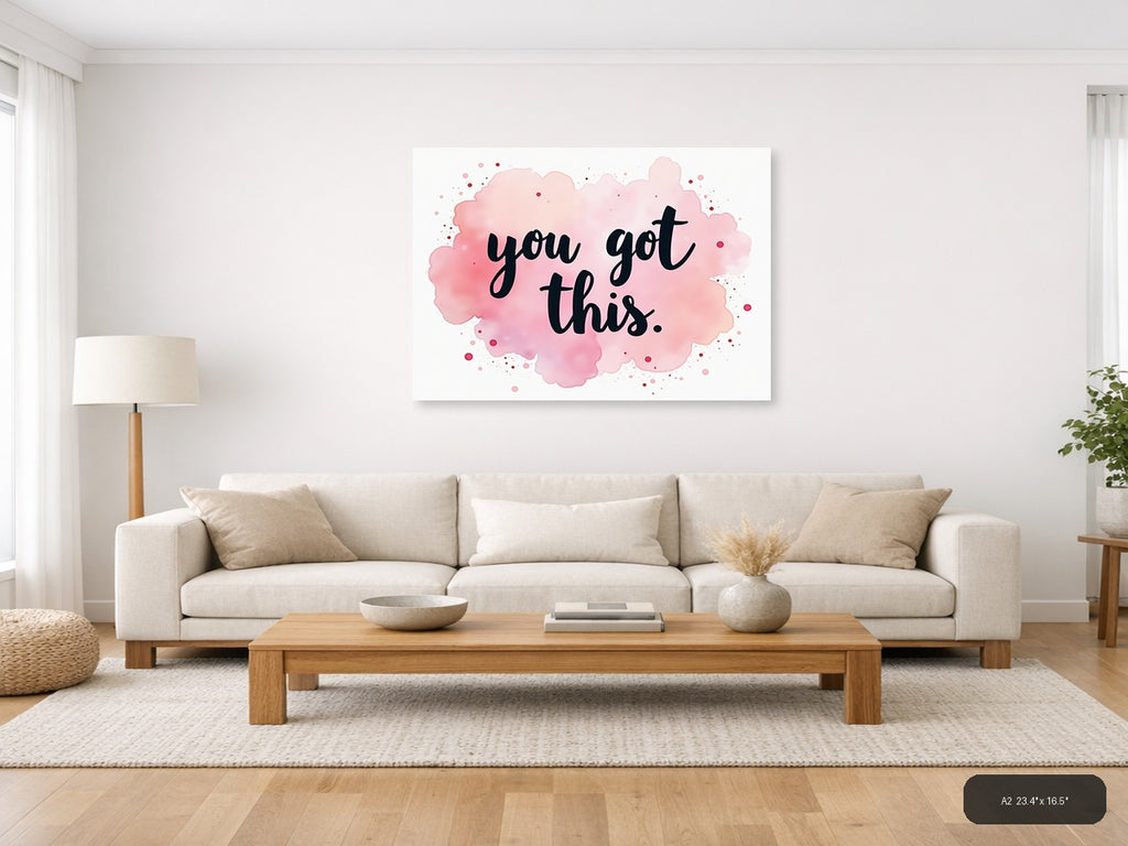 You Got This Watercolor Pink Cloud Motivational Wall Art — A2 / Living Room