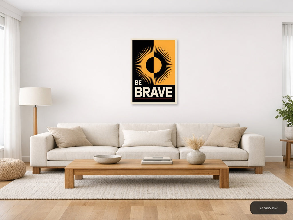 Be Brave Motivational Sun Eye Photography Wall Art — A2 / Living Room