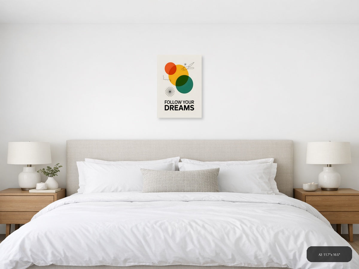 Follow Your Dreams Minimalist Circles Wall Art — A3 / Bedroom