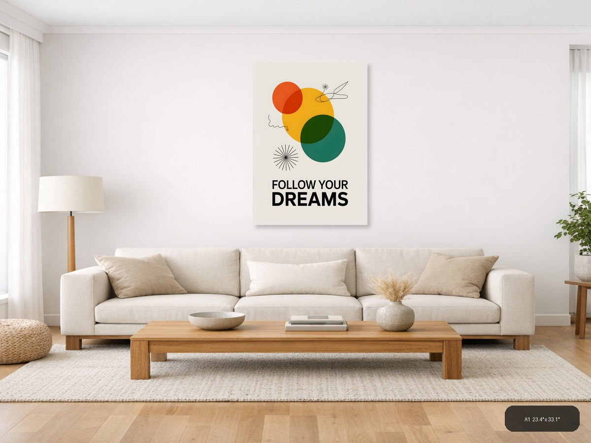 Follow Your Dreams Minimalist Circles Wall Art — A1 / Living Room