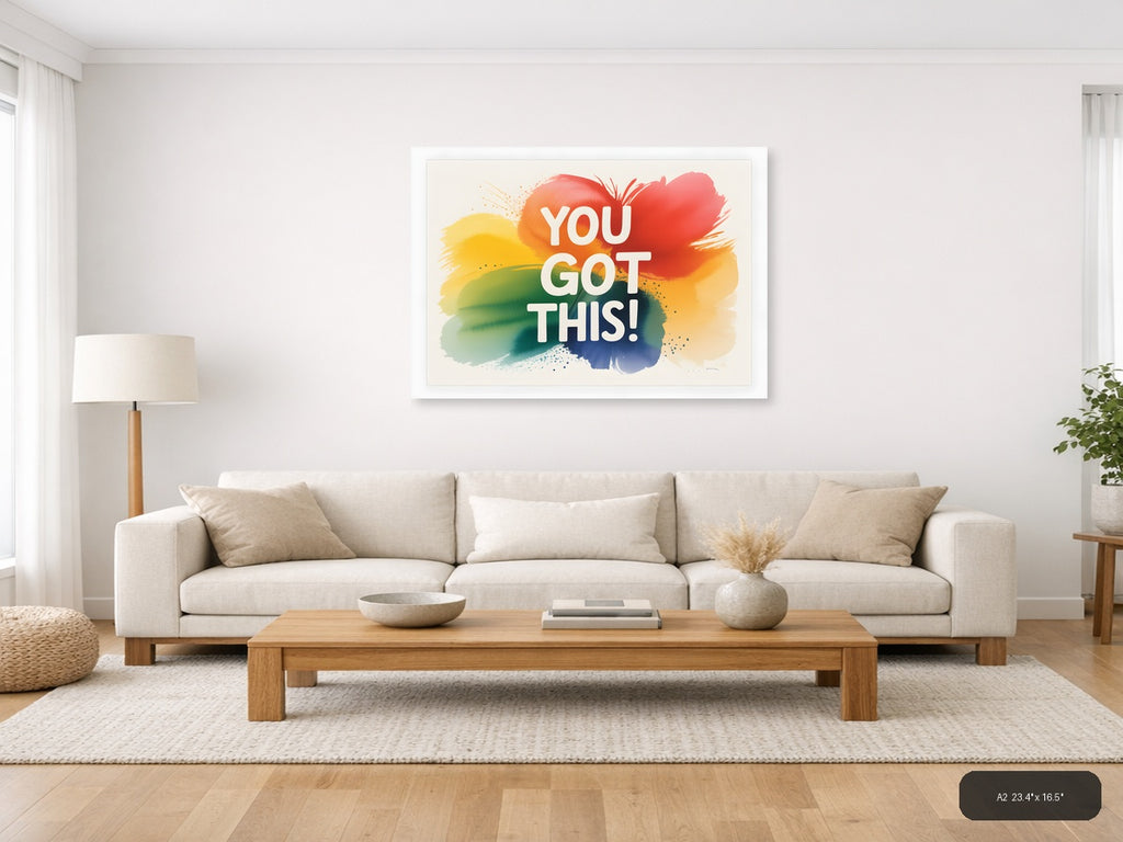 You Got This Watercolor Rainbow Motivational Wall Art — A2 / Living Room