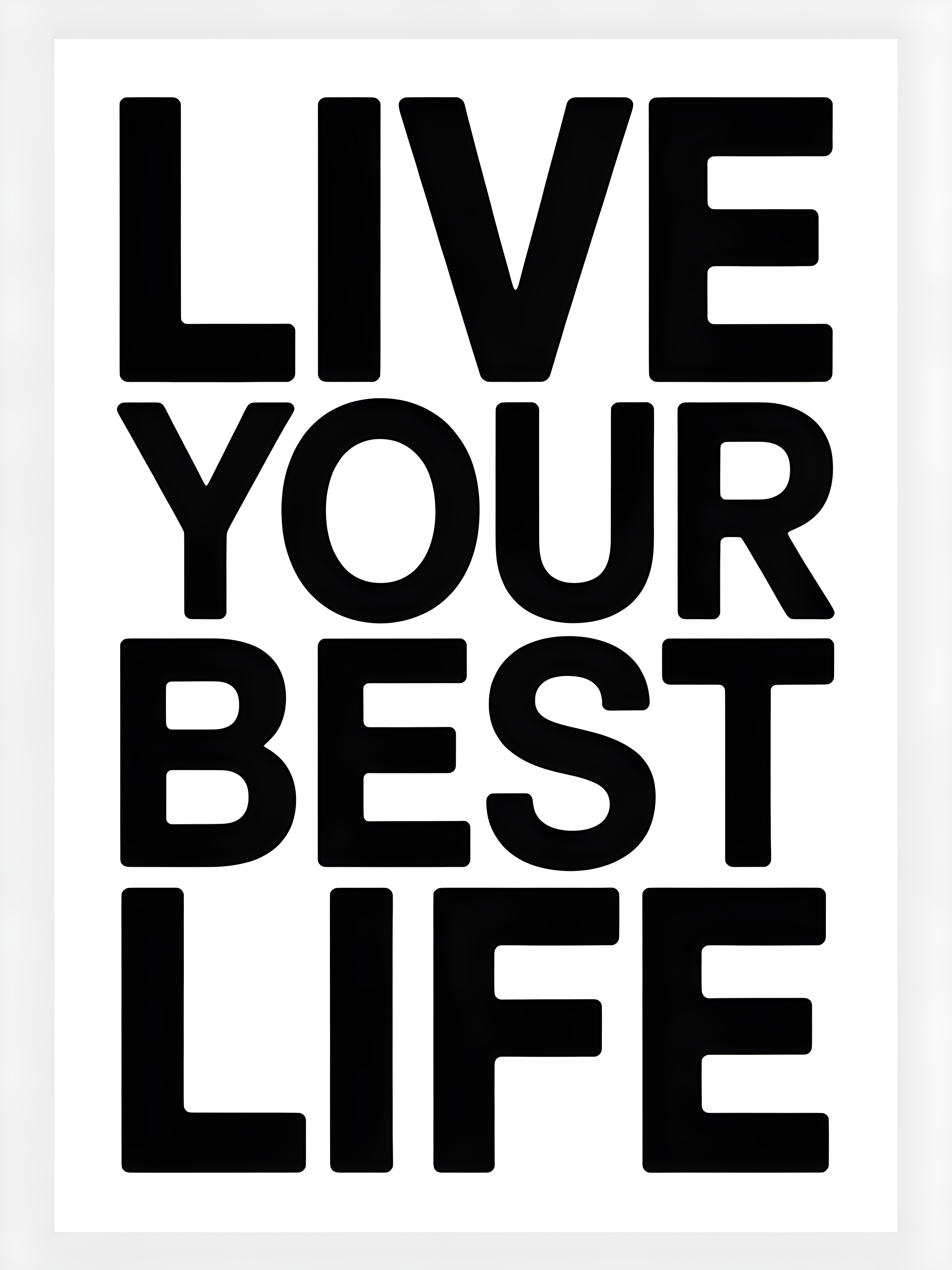 Live Your Best Life Minimalist Black Typography Wall Art