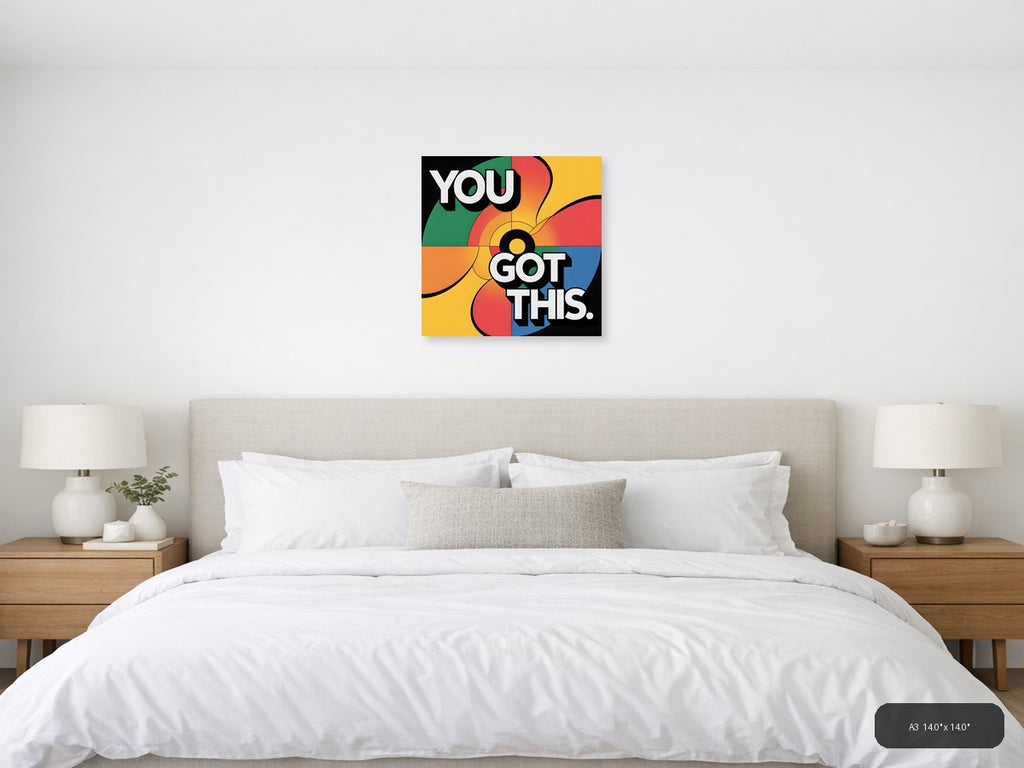 You Got This Colorful Retro Pop Art Wall Art — A3 / Bedroom