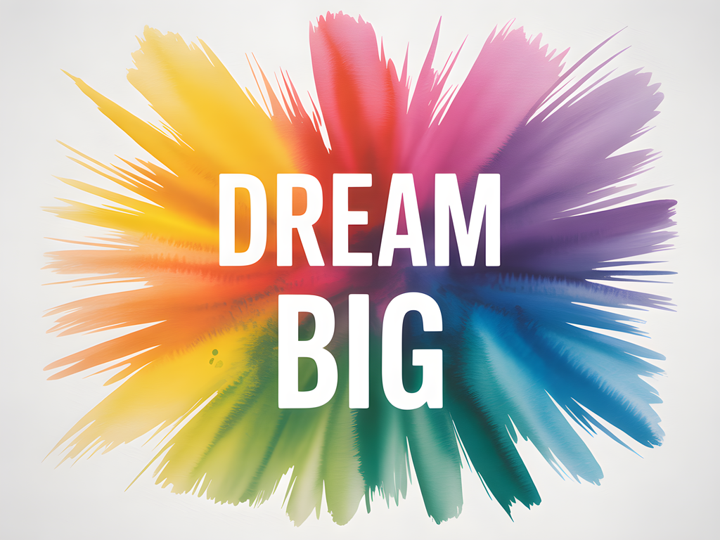 Dream Big Watercolor Burst Motivational Wall Art