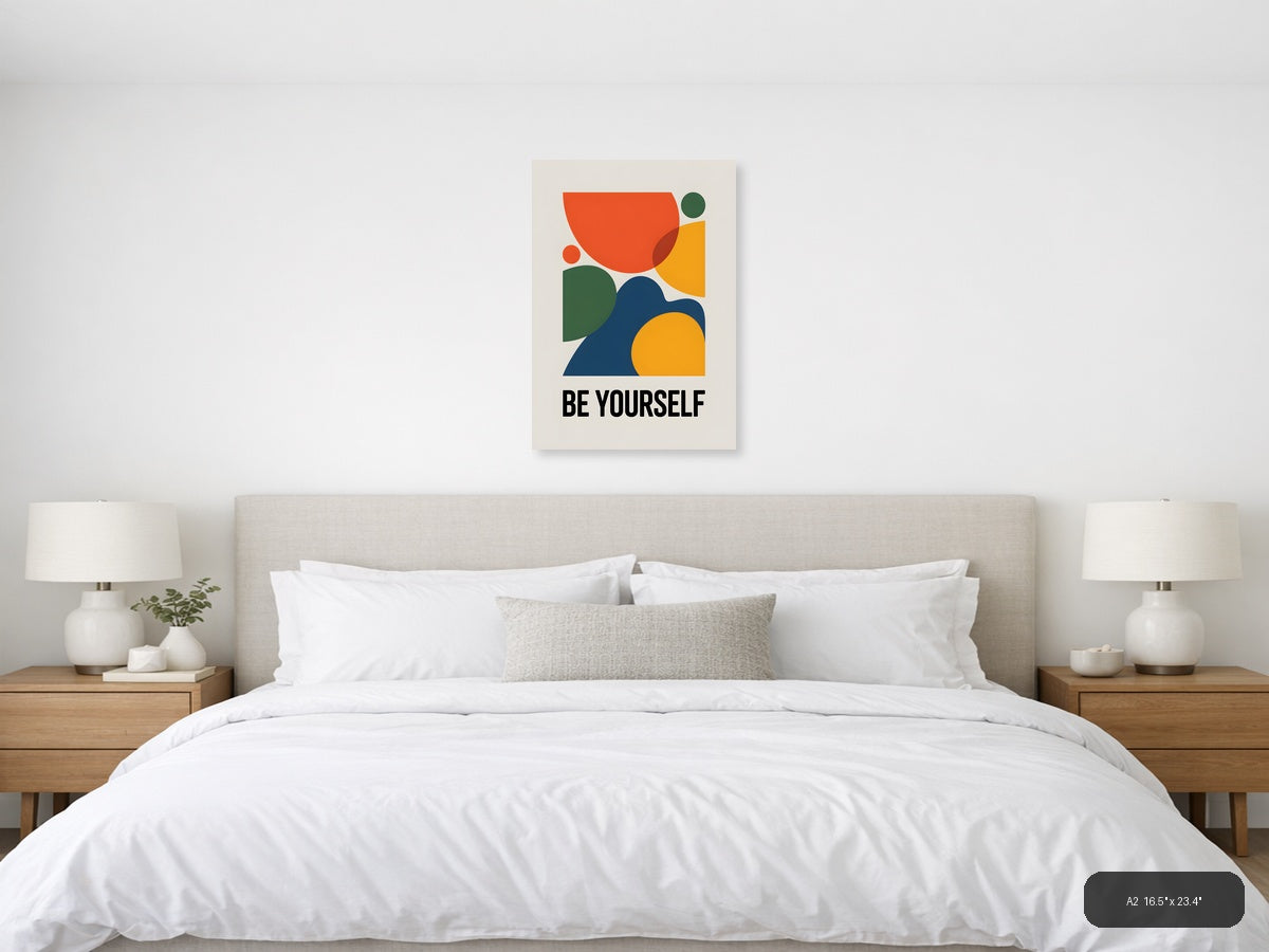 Be Yourself Minimalist Abstract Geometric Wall Art — A2 / Bedroom