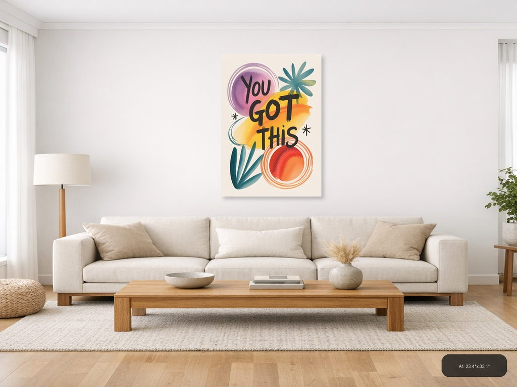 You Got This Watercolor Motivational Wall Art — A1 / Living Room