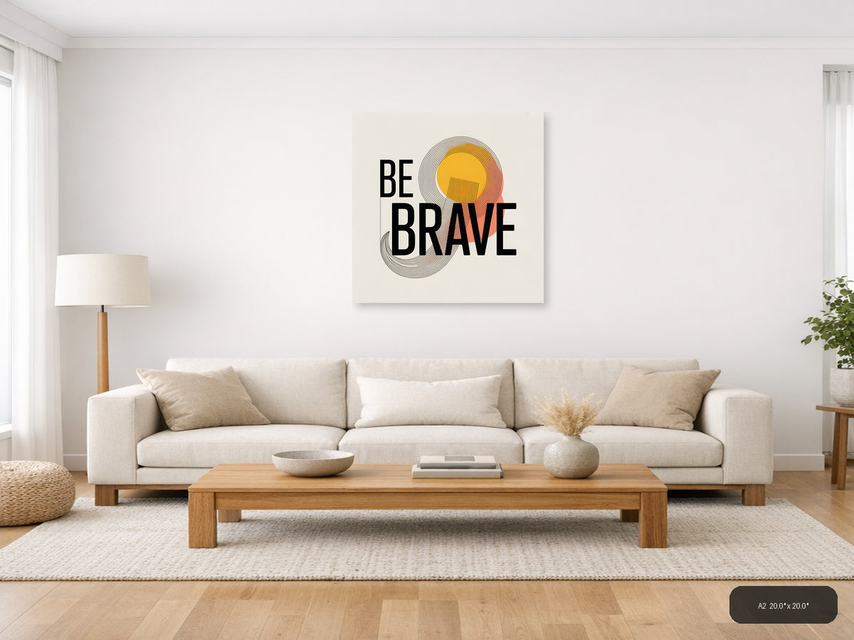 Be Brave Line Art with Gold Circle Wall Art — A2 / Living Room