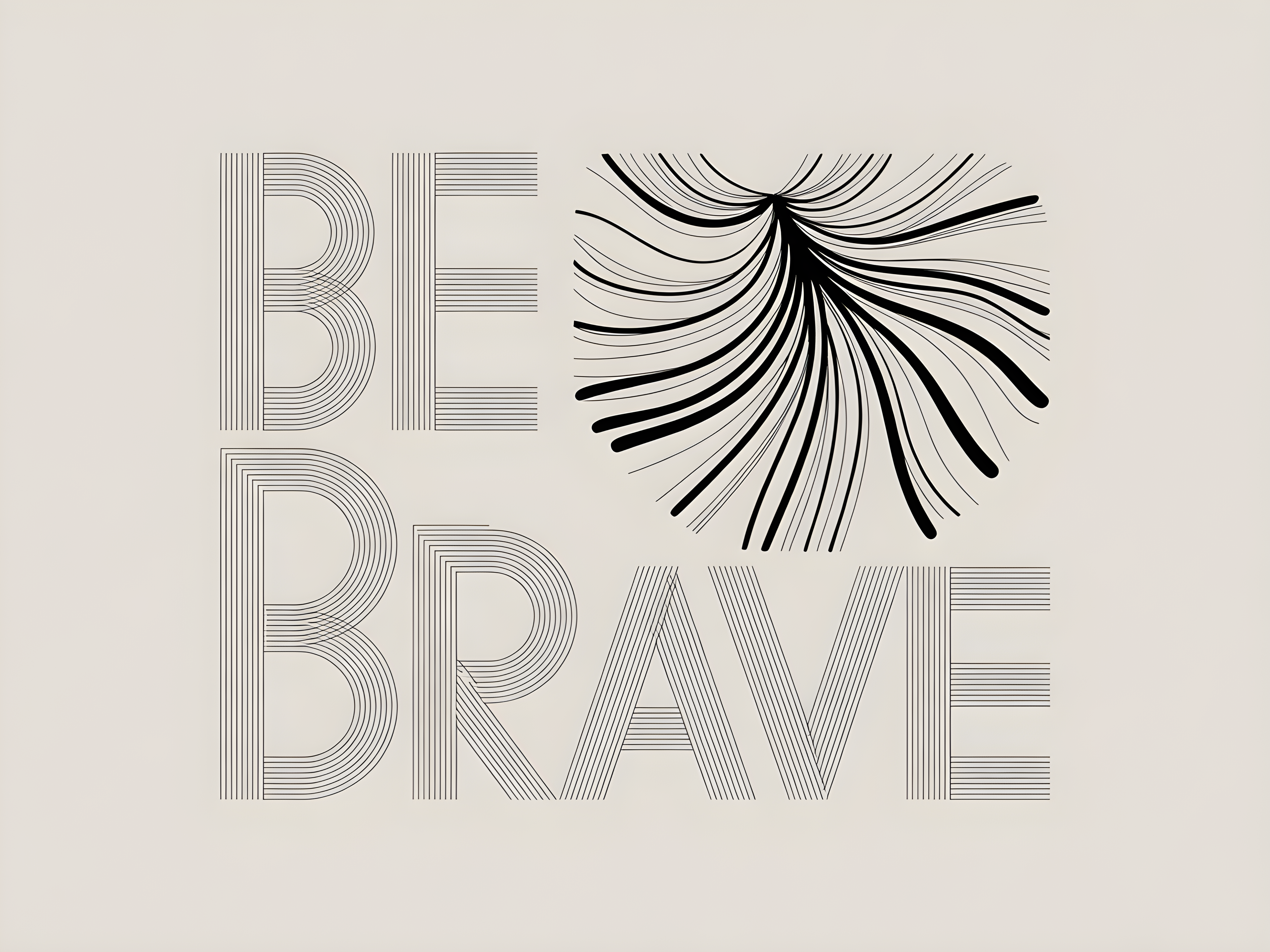 Be Brave Line Art Print | Minimalist Wall Art