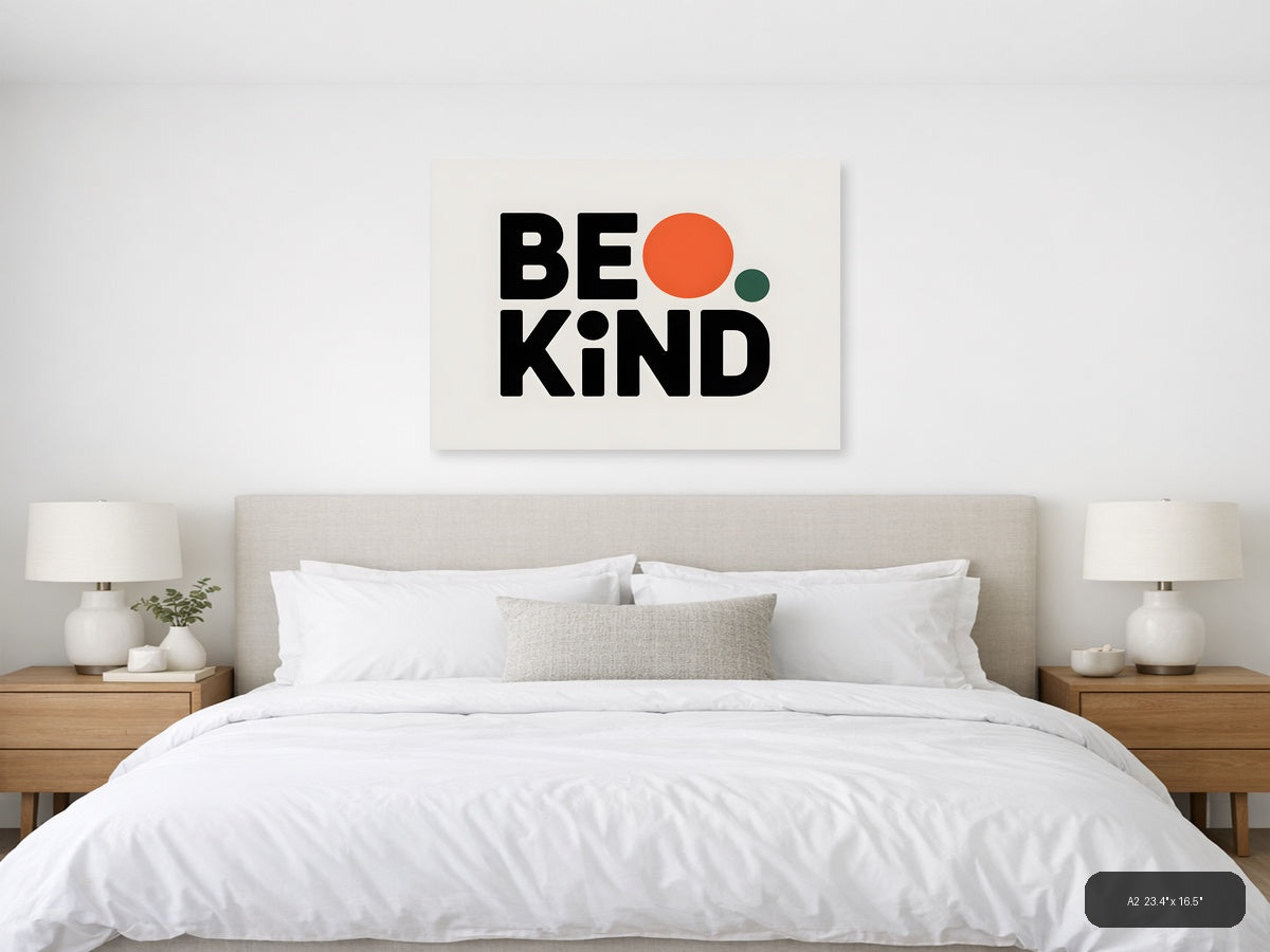 Be Kind Minimalist Typography with Geometric Circles Wall Art — A2 / Bedroom