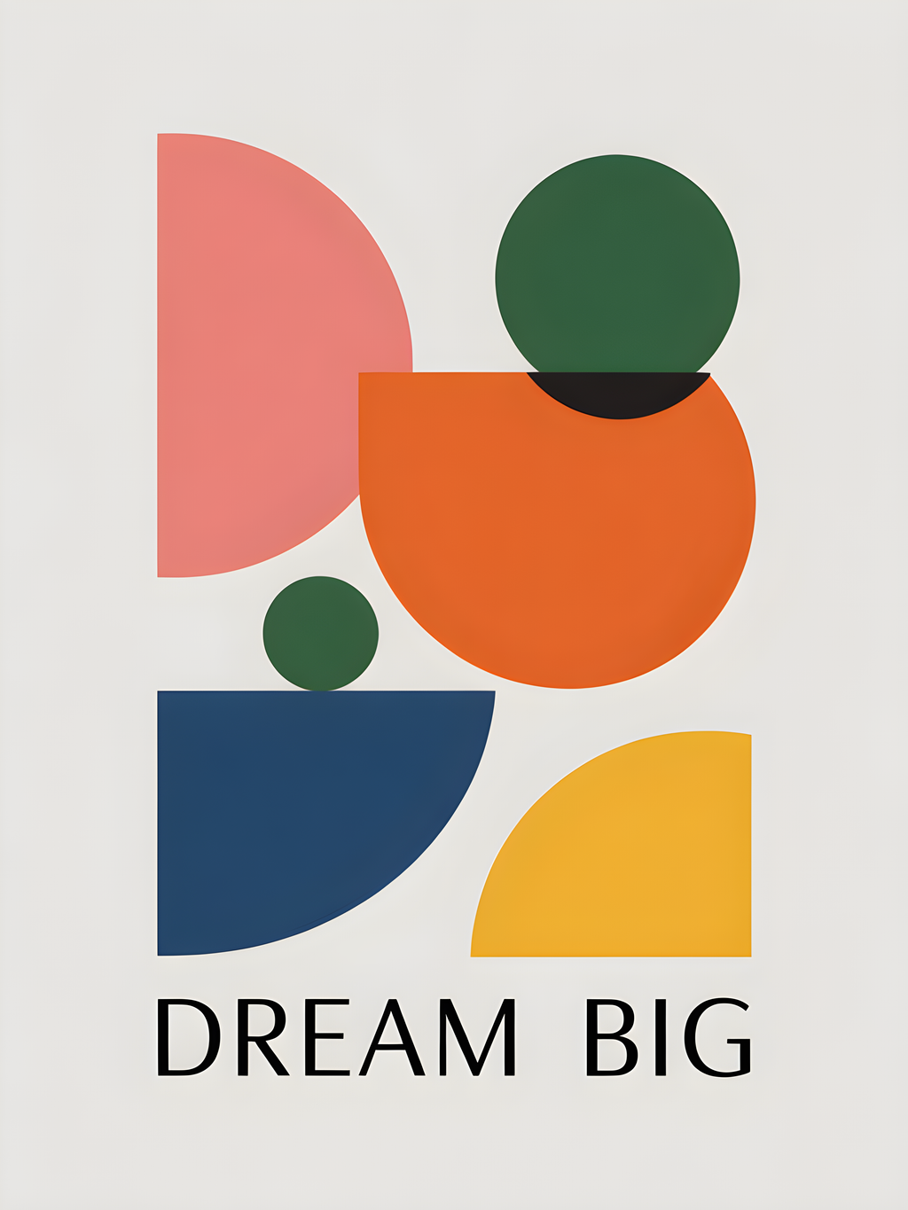 Minimalist Geometric Shapes Dream Big Motivational Wall Art
