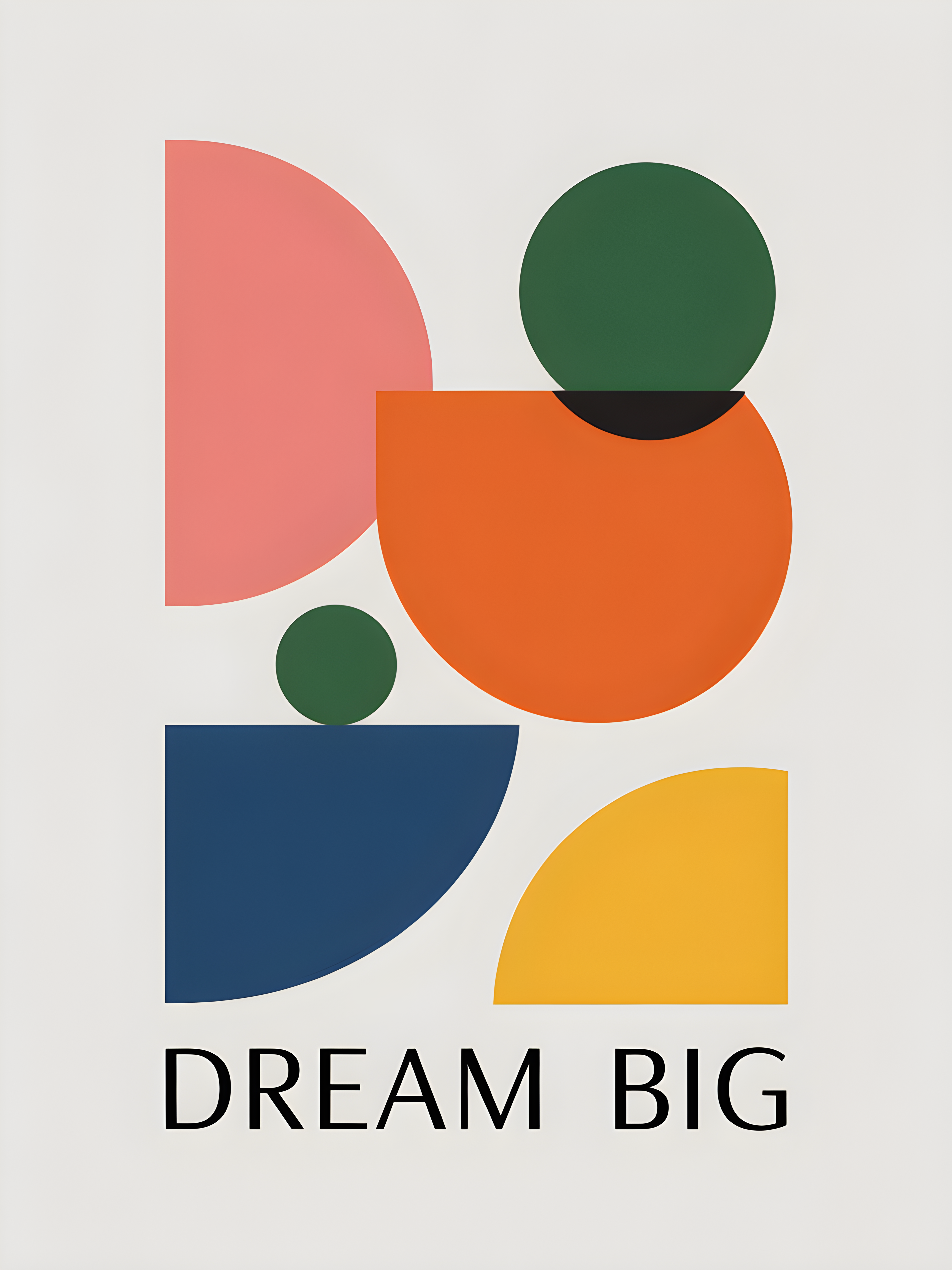 Minimalist Geometric Shapes Dream Big Motivational Wall Art