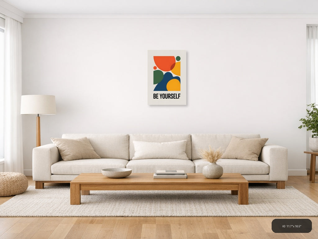 Be Yourself Minimalist Abstract Geometric Wall Art — A3 / Living Room