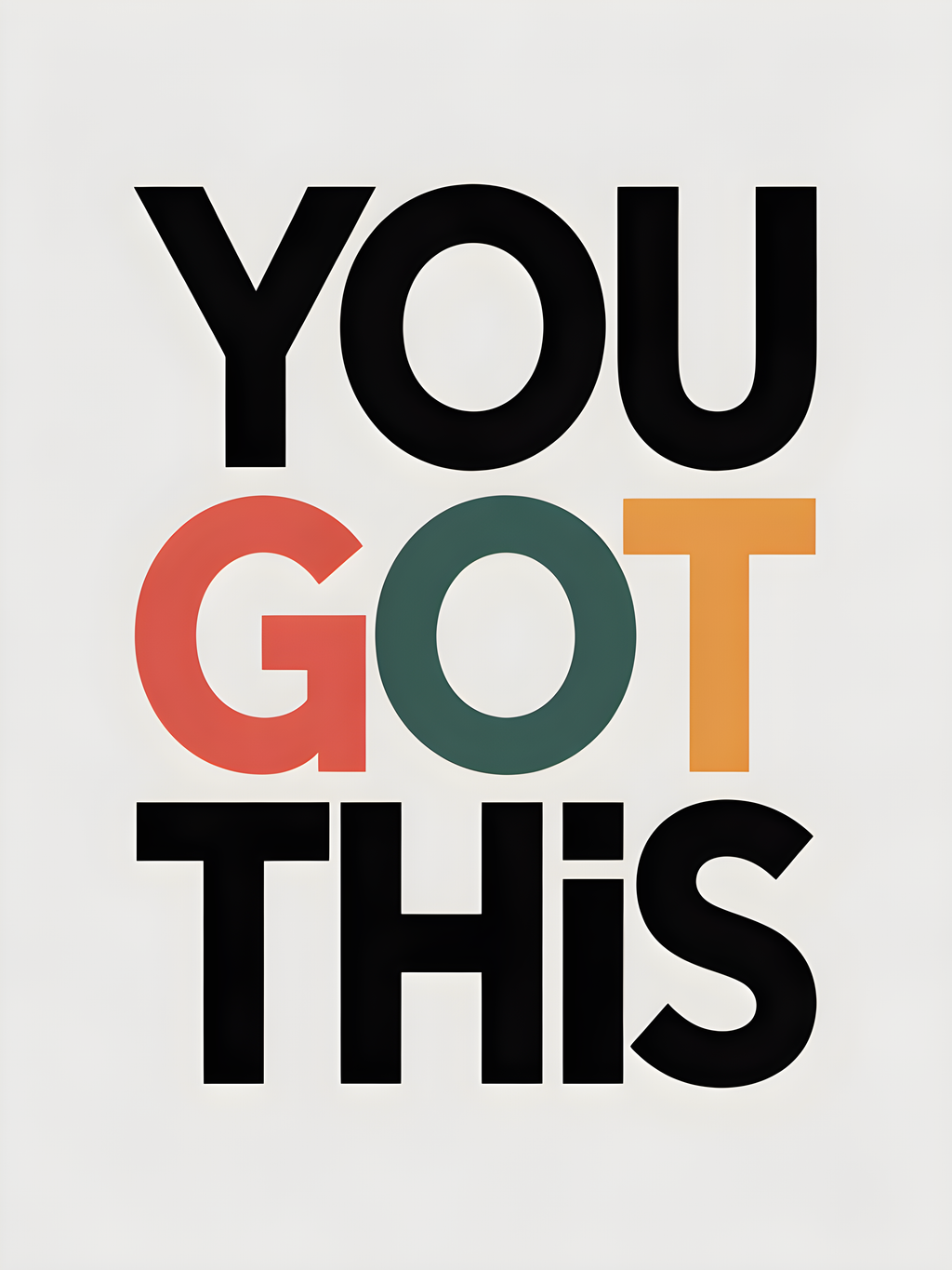 You Got This Minimalist Motivational Typography Wall Art