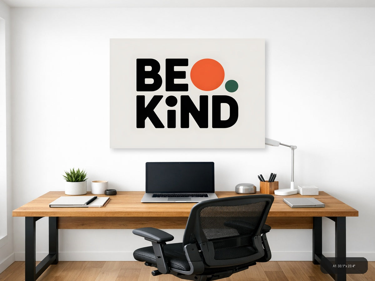 Be Kind Minimalist Typography with Geometric Circles Wall Art — A1 / Office