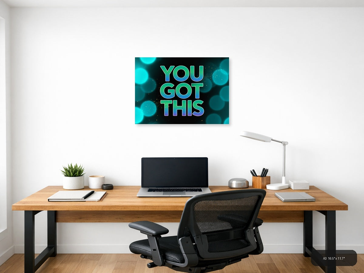 You Got This Neon Typography Motivational Wall Art — A3 / Office