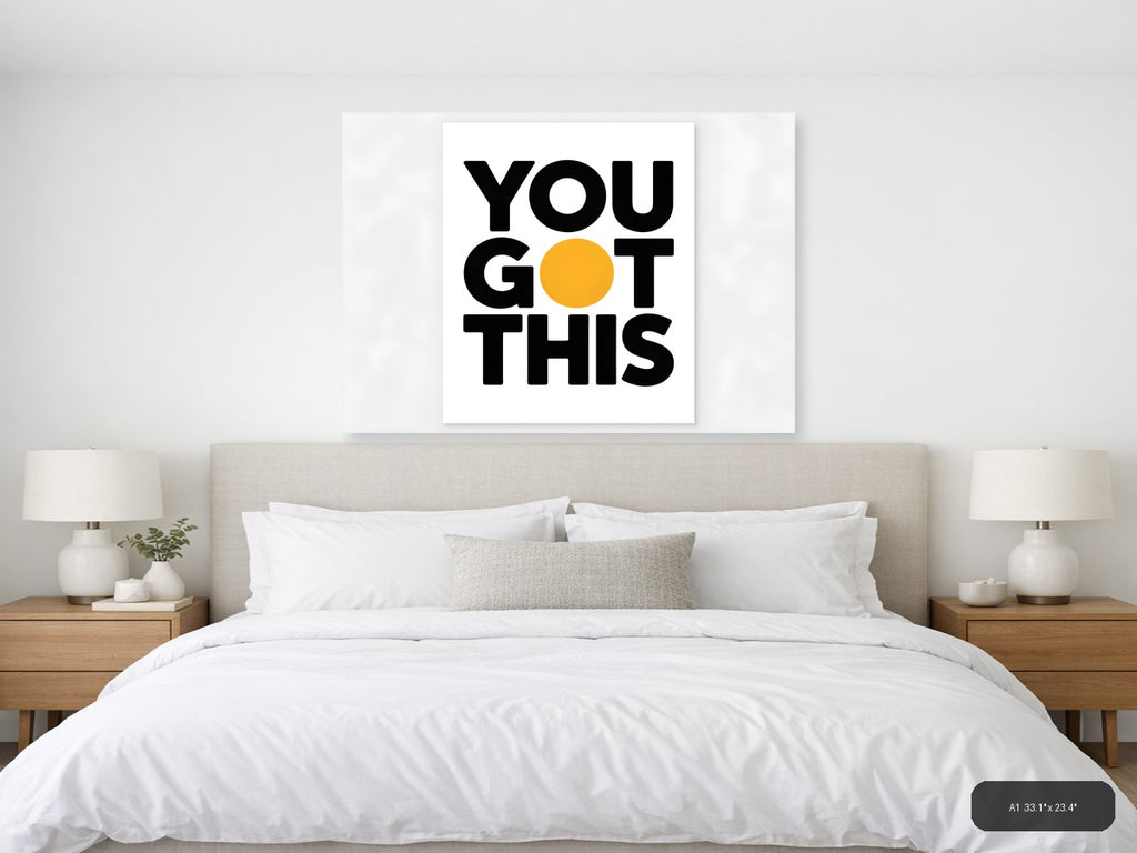 You Got This Minimalist Motivational Yellow Circle Wall Art — A1 / Bedroom