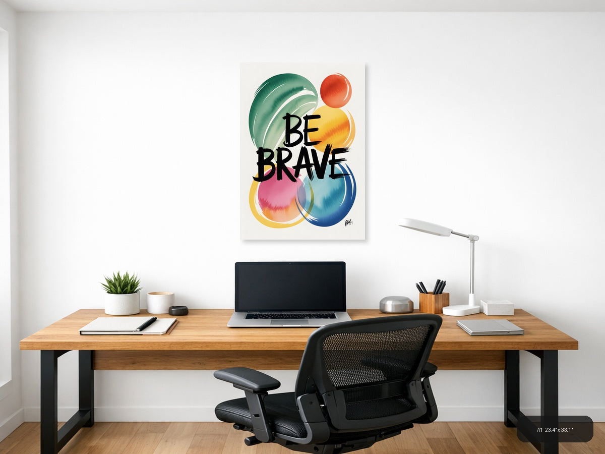 Be Brave Watercolor Abstract Circles Wall Art — A1 / Office