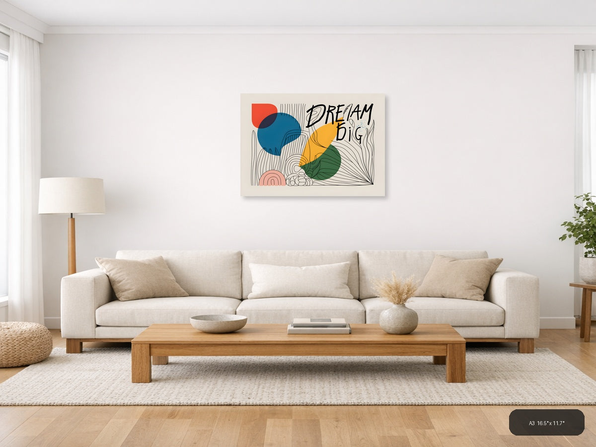 Dream Big Line Art with Colorful Geometric Shapes Wall Art — A3 / Living Room