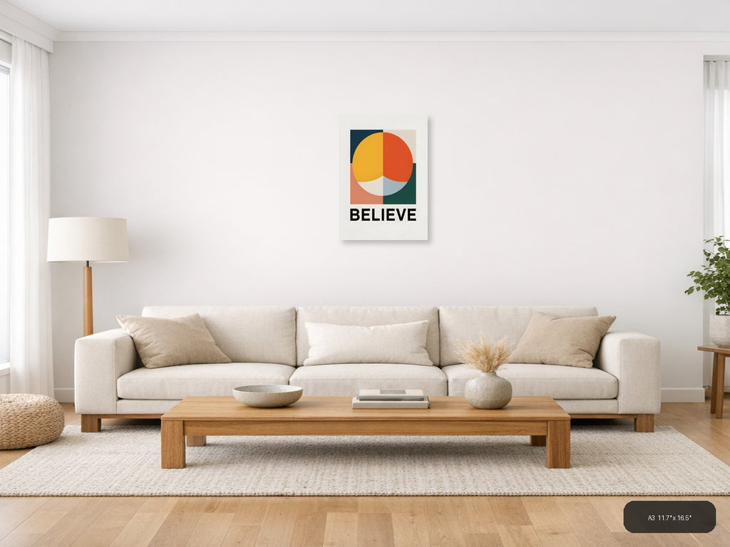 Minimalist Geometric Circle Believe Motivational Wall Art — A3 / Living Room