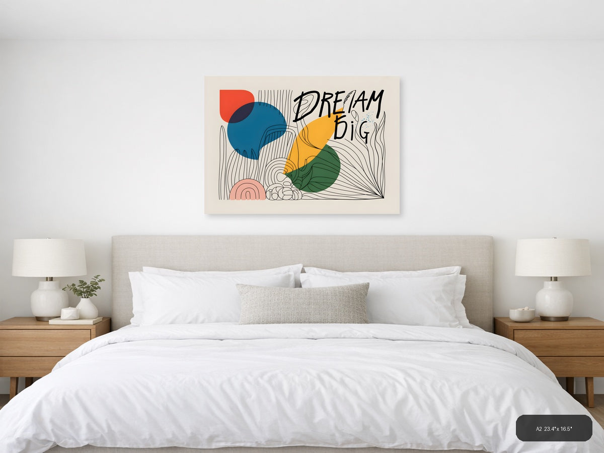 Dream Big Line Art with Colorful Geometric Shapes Wall Art — A2 / Bedroom
