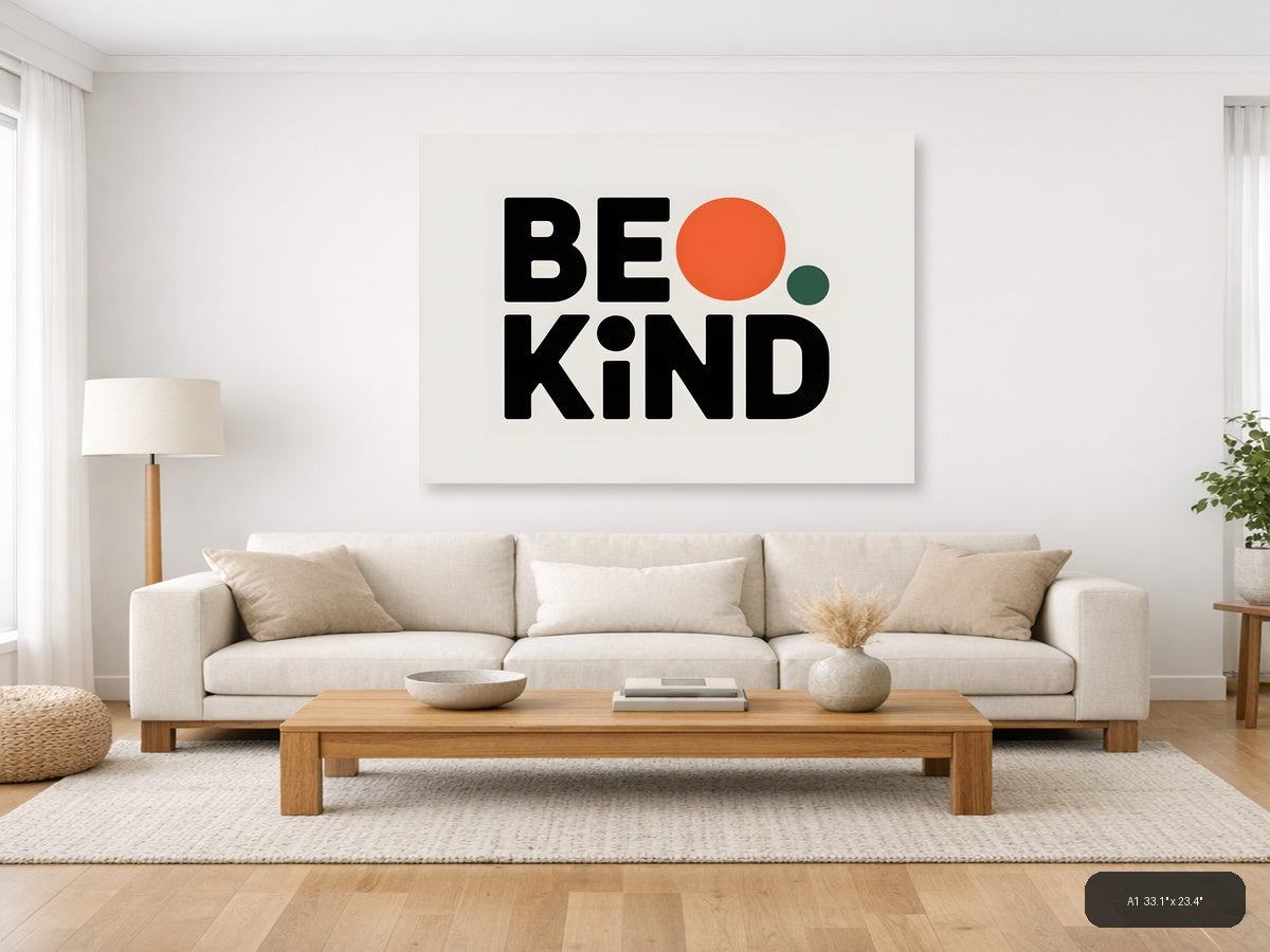 Be Kind Minimalist Typography with Geometric Circles Wall Art — A1 / Living Room