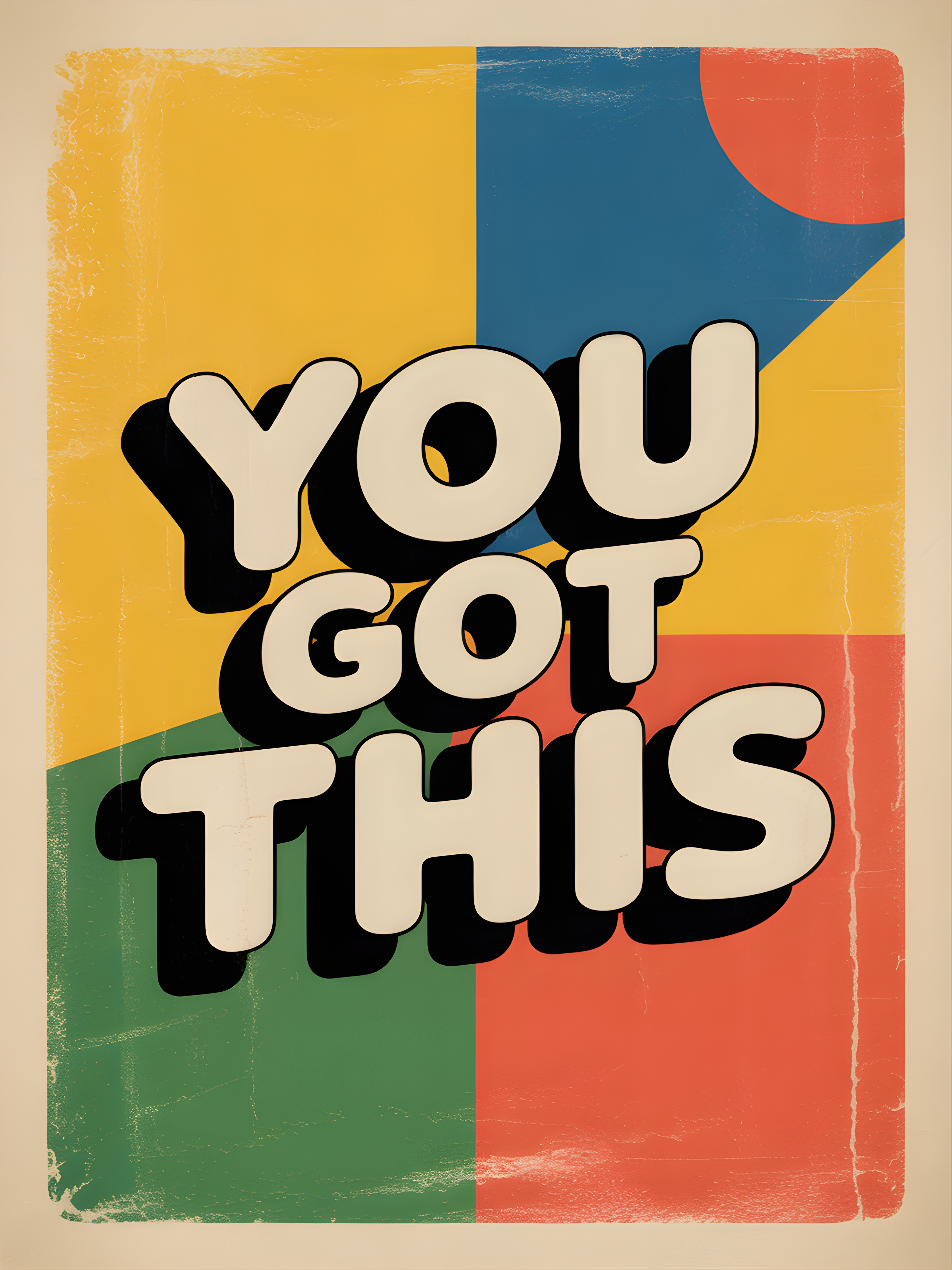 You Got This Vintage Retro Motivational Wall Art