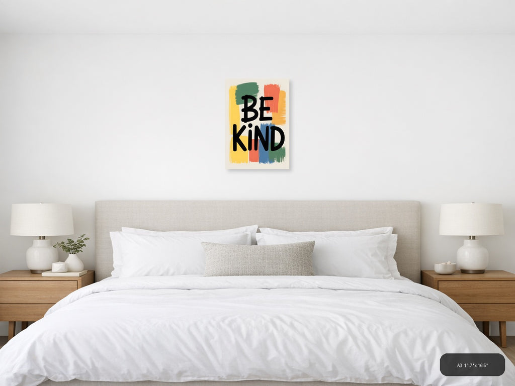 Be Kind Abstract Colorful Brushstroke Wall Art — A3 / Bedroom