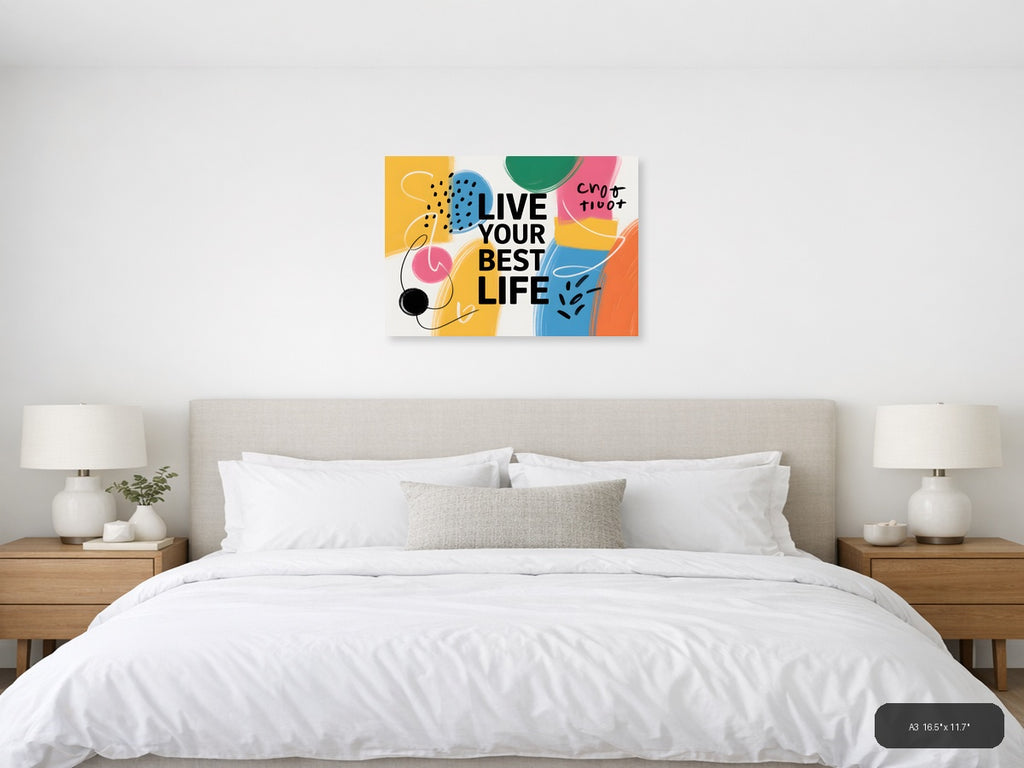 Live Your Best Life Abstract Colorful Wall Art — A3 / Bedroom