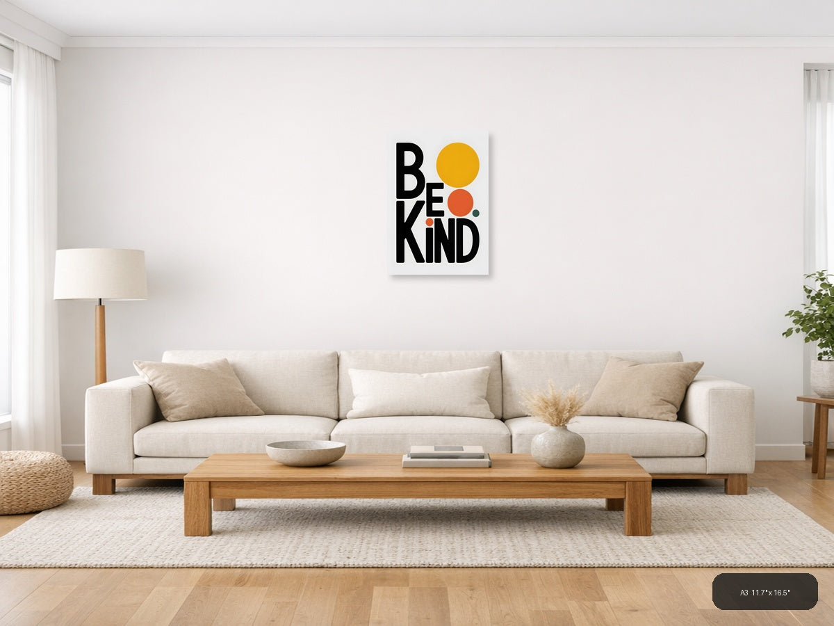 Be Kind — Minimalist (Portrait) Canvas Print | Minimalist Wall Art | A4 A3 A2 A1 — A3 (Living Room)