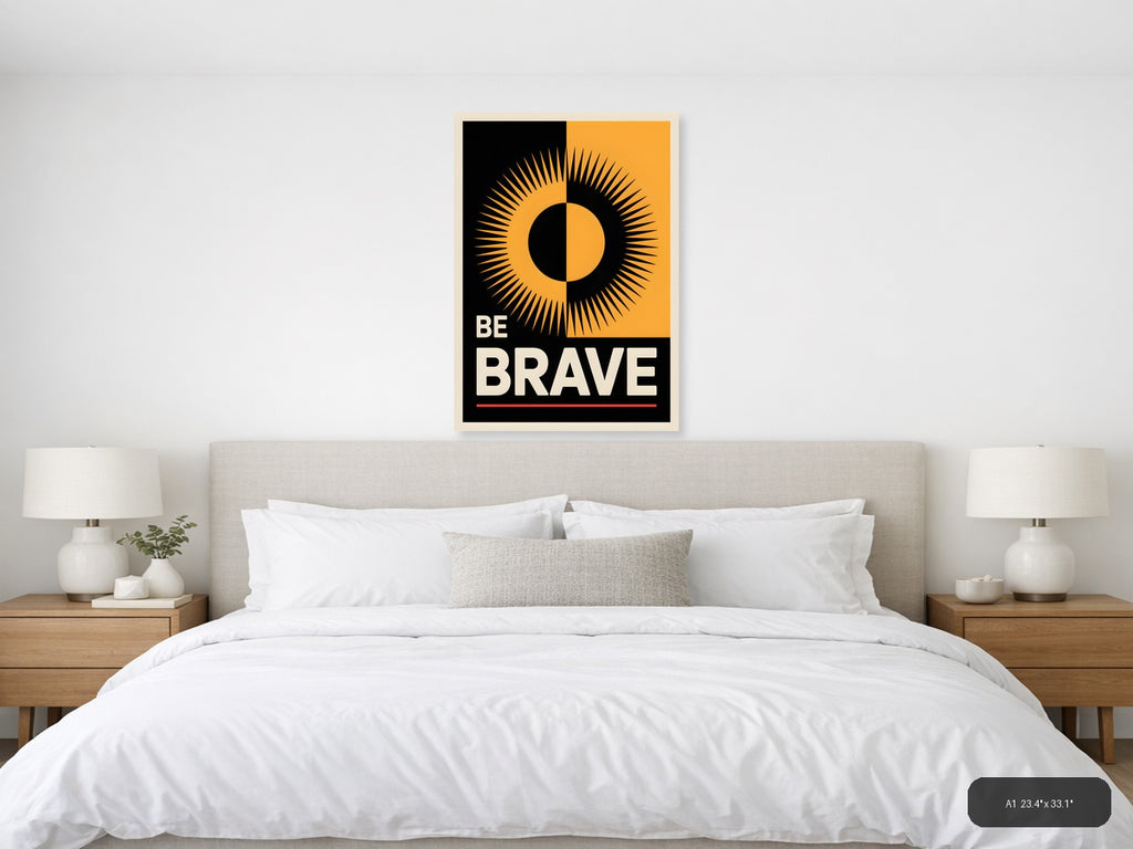Be Brave Motivational Sun Eye Photography Wall Art — A1 / Bedroom