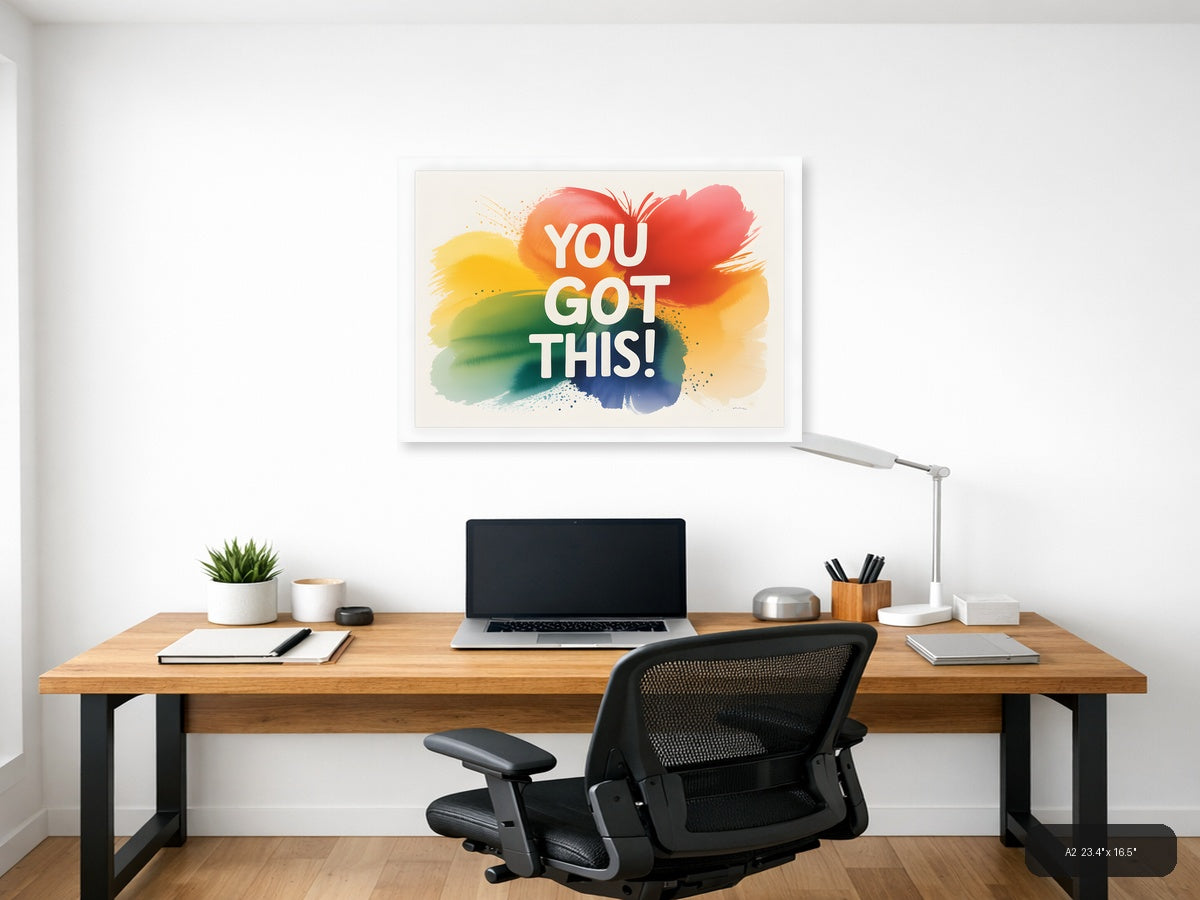 You Got This Watercolor Rainbow Motivational Wall Art — A2 / Office