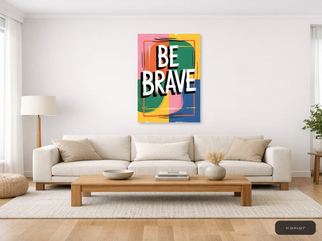 Be Brave Colorful Abstract Block Wall Art — A1 / Living Room