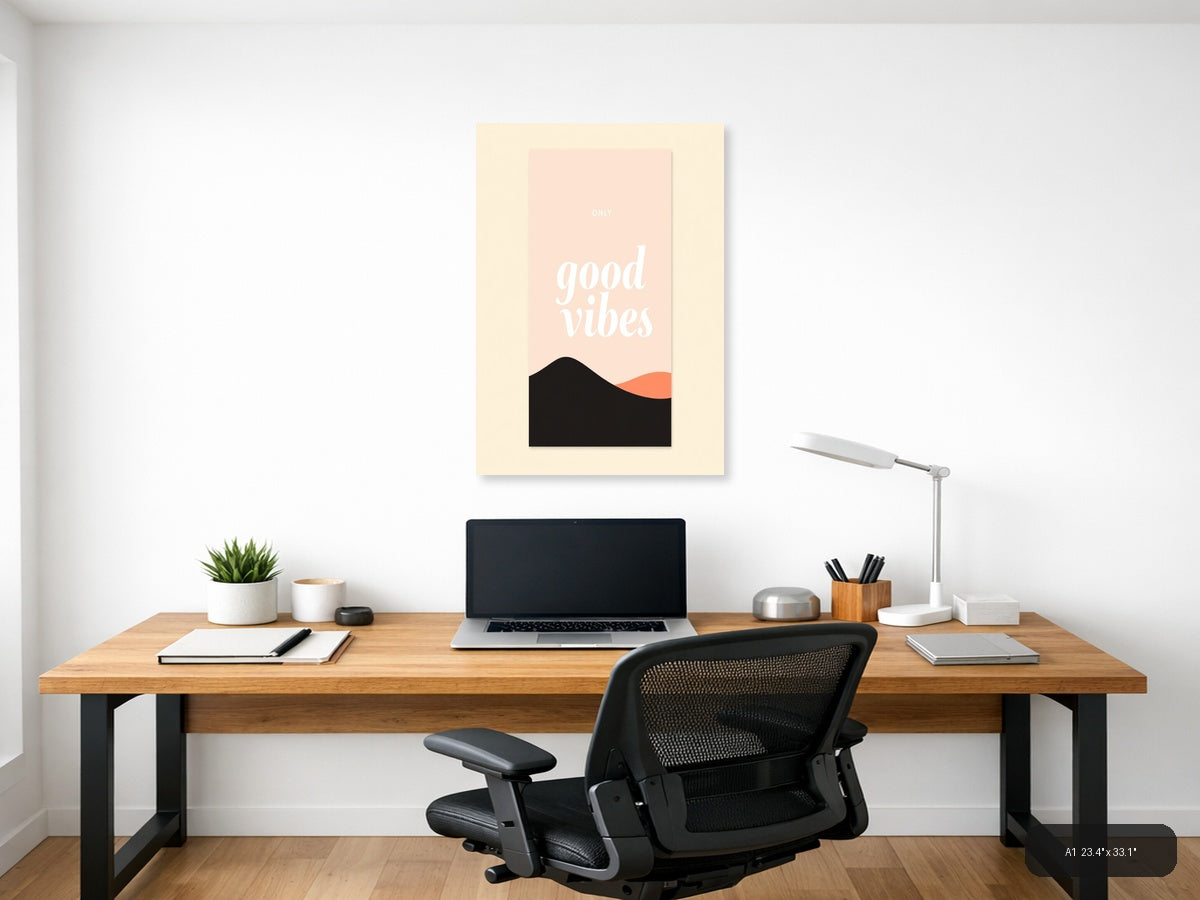 Only Good Vibes Minimalist Pink & Black Wall Art — A1 / Office