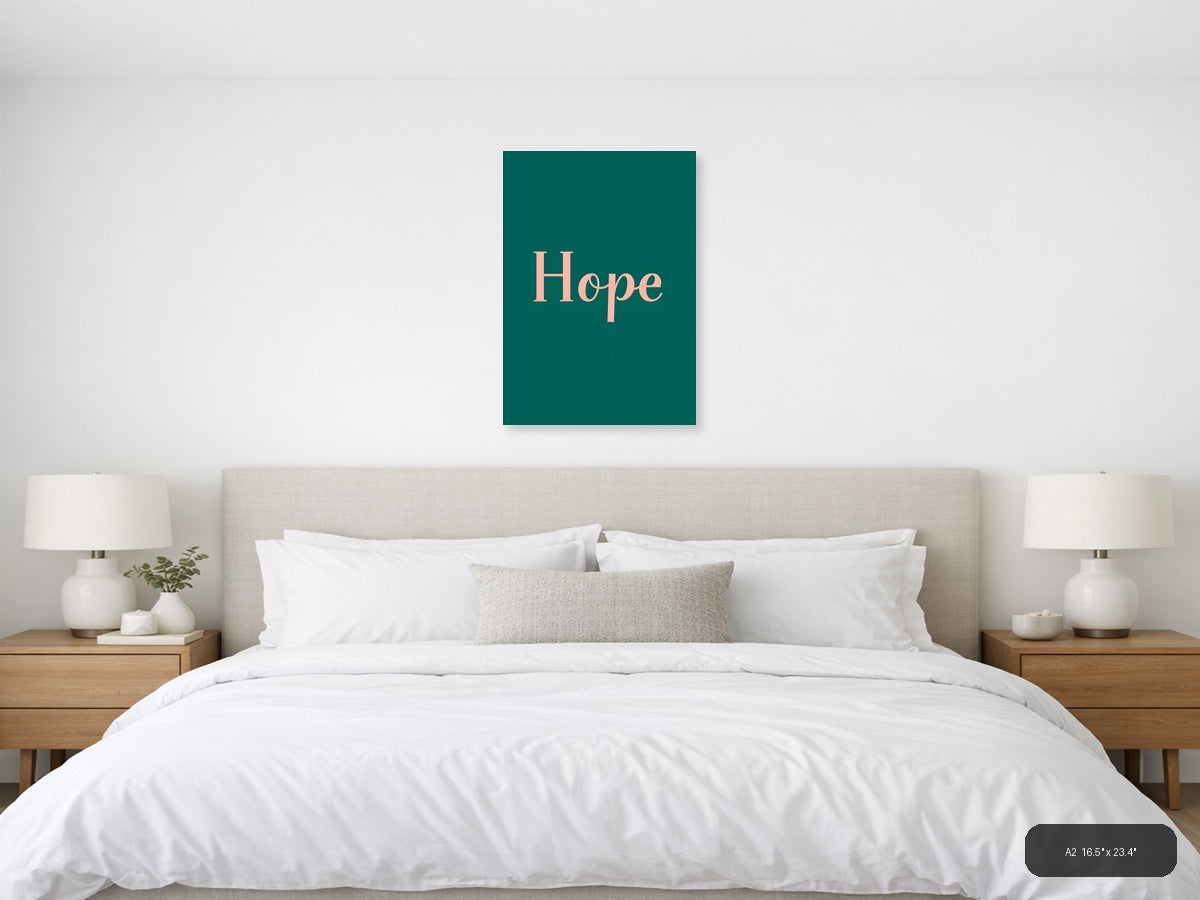Hope Minimalist Typography Teal Wall Art Print — A2 / Bedroom